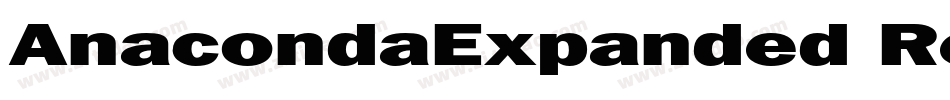 AnacondaExpanded Regular字体转换